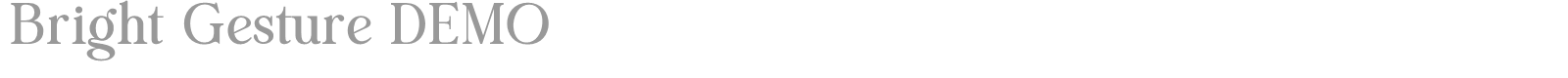 Bright Gesture font preview
